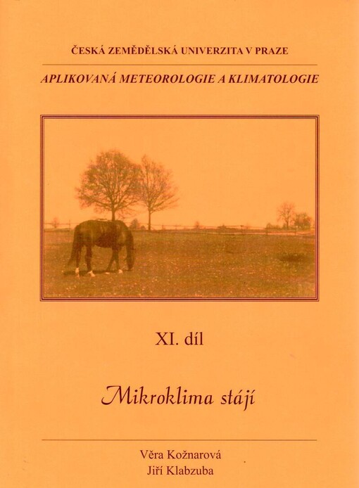 Aplikovaná meteorologie a klimatologie. XI. díl, Mikroklima stájí