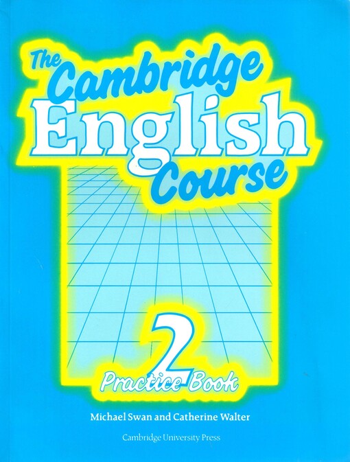 The Cambridge English course 2