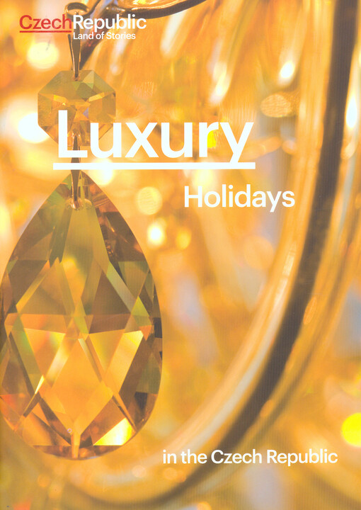 Luxury holidays in the Czech Republic