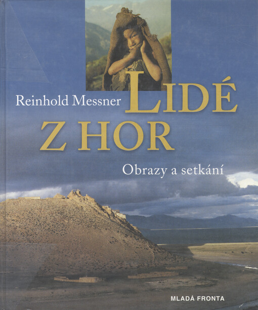 Lidé z hor: obrazy a setkání