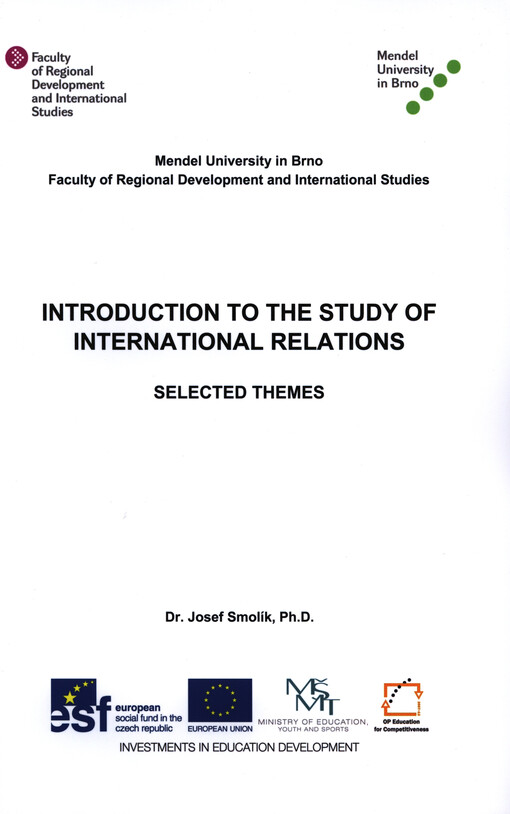 Introduction to the study of international relations :selected themes