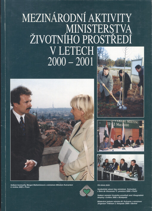 Mezinárodní aktivity Ministerstva životního prostředí v letech 2000-2001