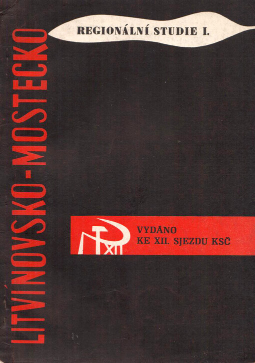 Mostecko-Litvínovsko: regionální studie