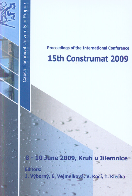 15th Construmat 2009 :proceedings of the international conference : 8-10 June 2009, Kruh u Jilemnice