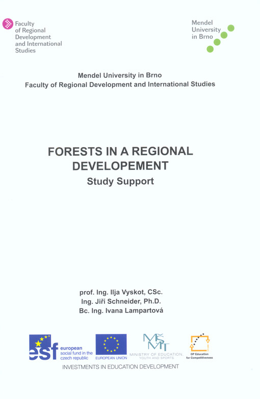 Forests in a regional developement :study support