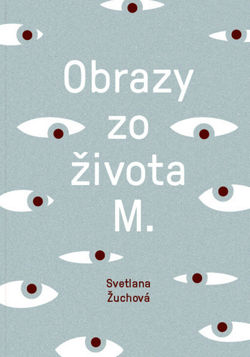 Obrazy zo života M