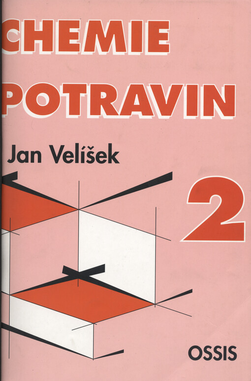 Chemie potravin, 2. díl