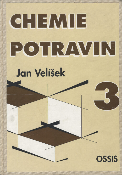 Chemie potravin, 3. díl