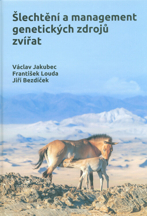 Šlechtění a management genetických zdrojů zvířat    