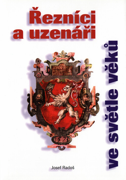 Řezníci a uzenáři ve světle věků    