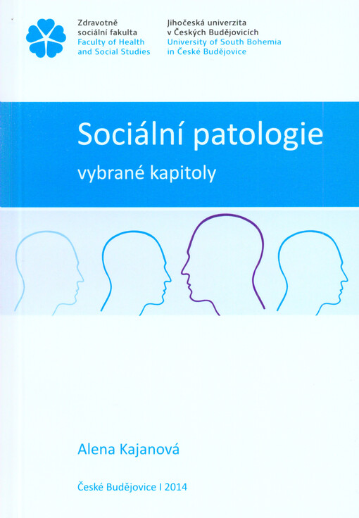 Sociální patologie :vybrané kapitoly