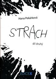 Strach - II. díl