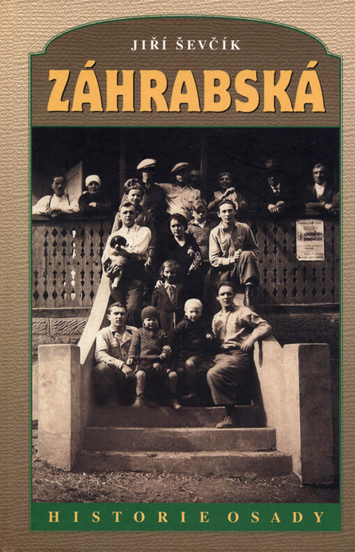 Záhrabská :historie osady