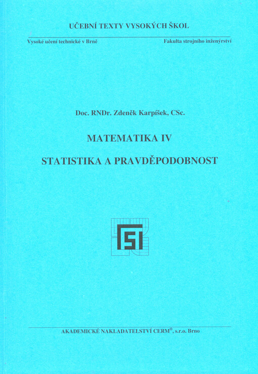 Matematika IV.Statistika a pravděpodobnost