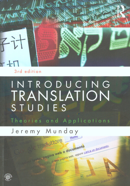 Introducing translation studies :theories and applications