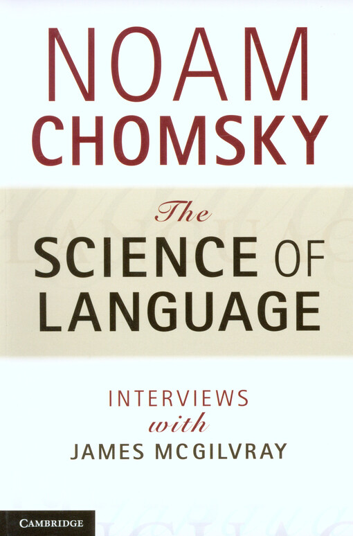 The science of language : interviews with James McGilvray   