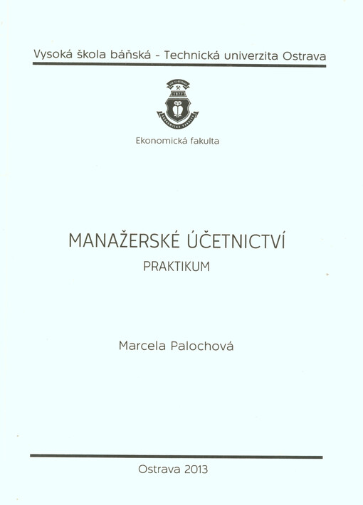Manažerské účetnictví :praktikum