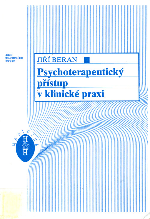 Psychoterapeutický přístup v klinické praxi