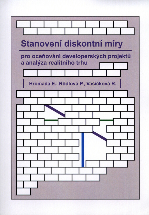 Stanovení diskontní míry pro oceňování developerských projektů a analýza realitního trhu