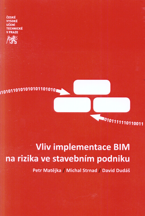 Vliv implementace BIM na rizika ve stavebním podni
