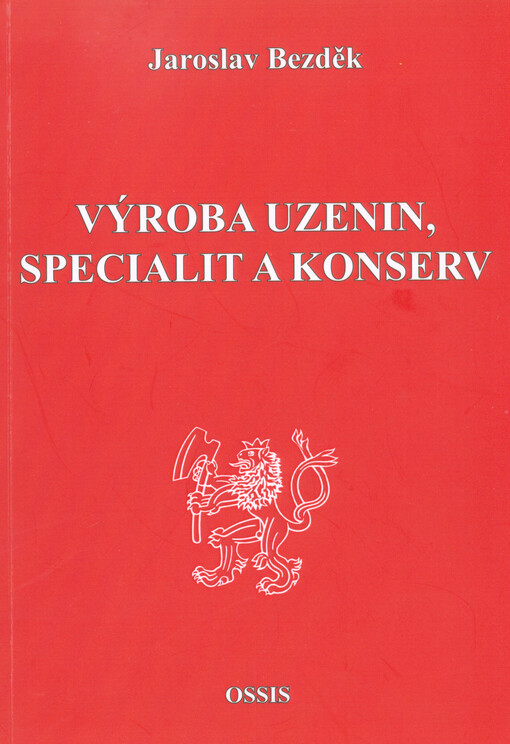 Výroba uzenin, specialit a konserv    