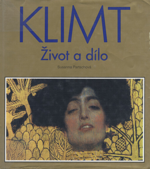 Klimt: život a dílo