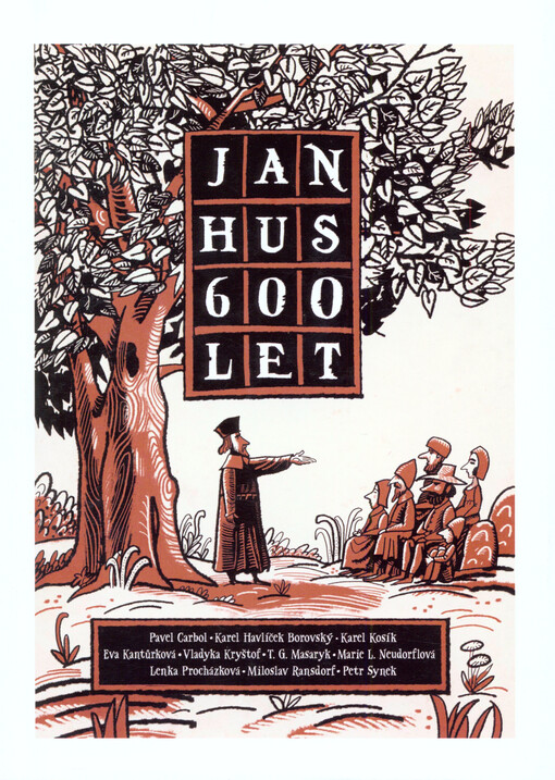 Jan Hus 600 let :sborník příspěvků k 600. výročí upálení Mistra Jana Husa