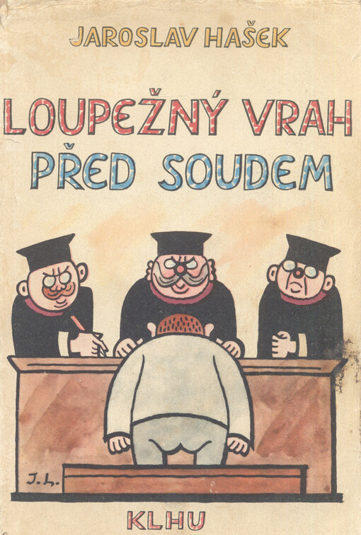 Loupežný vrah před soudem