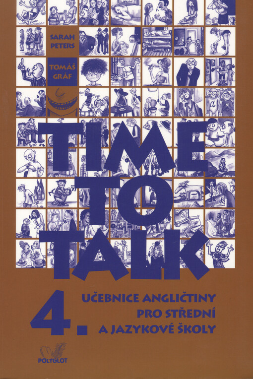Time to talk: učebnice angličtiny pro střední a jazykové školy
