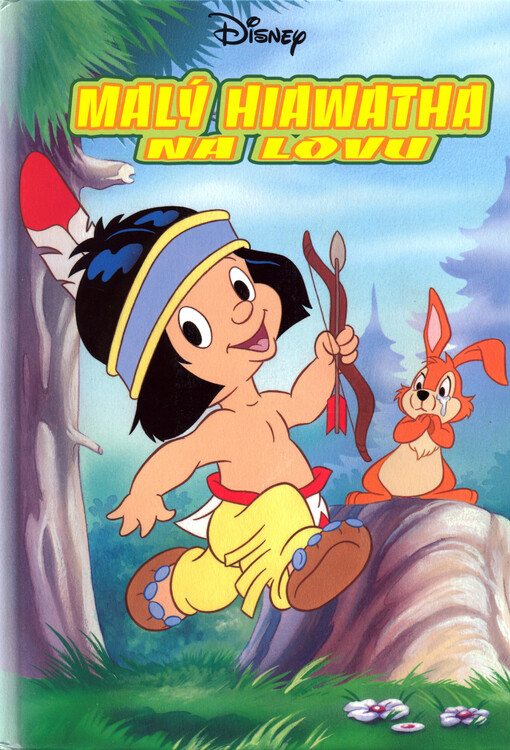 Malý Hiawatha na lovu