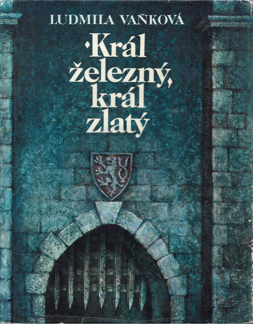 Král železný, král zlatý