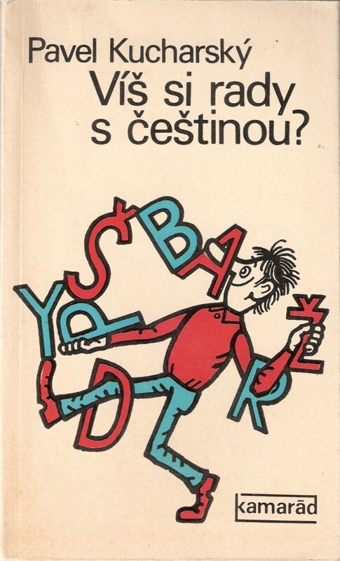 Víš si rady s češtinou?