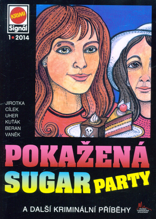 Pokažená sugar party :a další kriminální příběhy