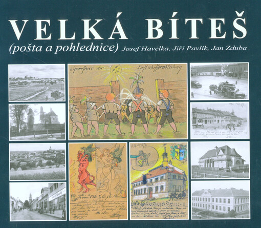 Velká Bíteš :(pošta a pohlednice)
