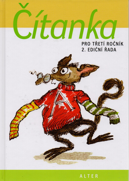 Čítanka pro třetí ročník :2. ediční řada : [nahlédnutí do současné české a světové dětské literatury