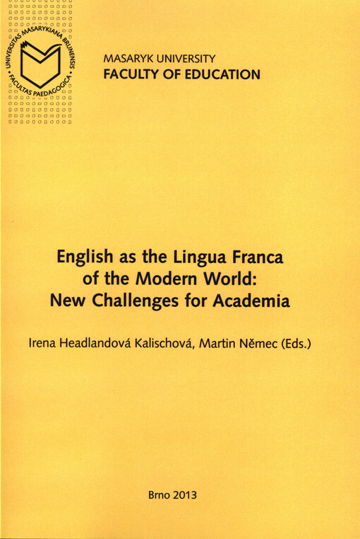 English as the lingua franca of the modern world: new challenges for academia