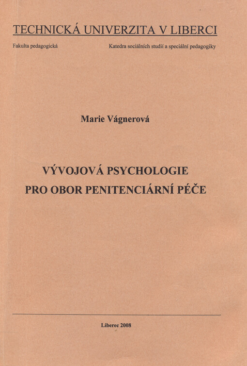 Vývojová psychologie pro obor penitenciární péče