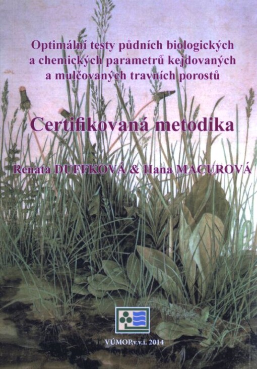 Optimální testy půdních biologických a chemických parametrů kejdovaných a mulčovaných travních porostů :metodika