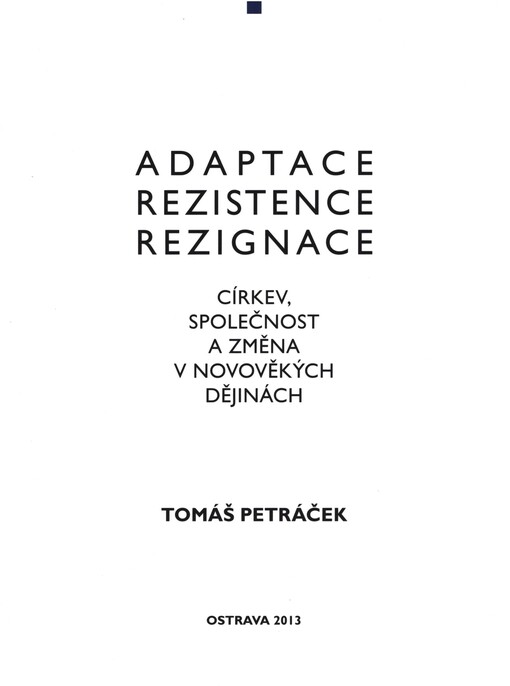 Adaptace, rezistence, rezignace