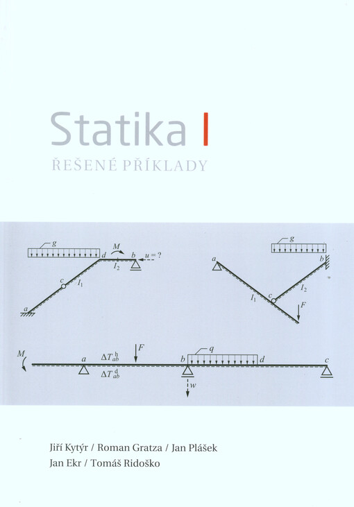 Statika I :řešené příklady