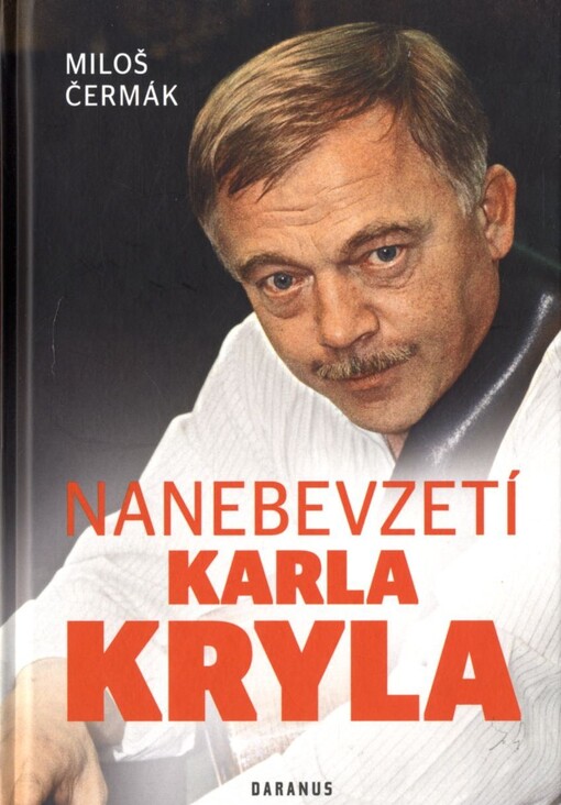 Nanebevzetí Karla Kryla