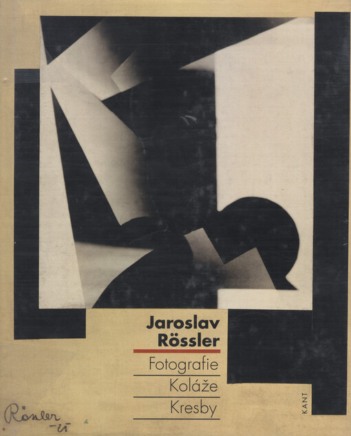 Jaroslav Rössler: fotografie, koláže, kresby