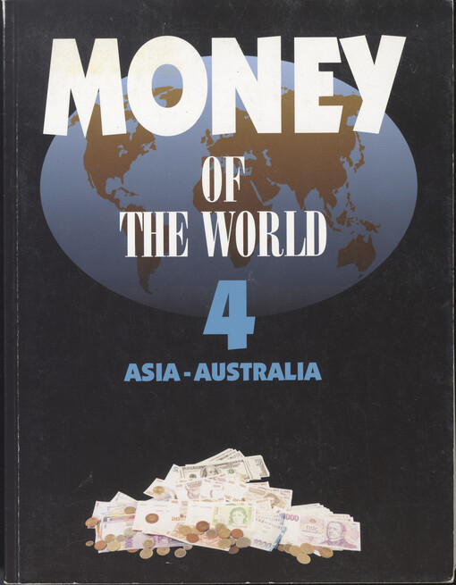 Money of the world. 4, Asia - Australia