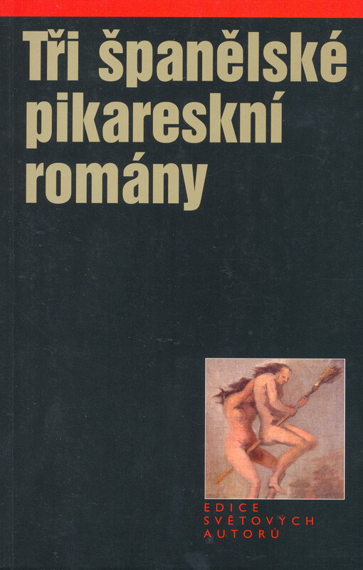 Tři španělské pikareskní romány    