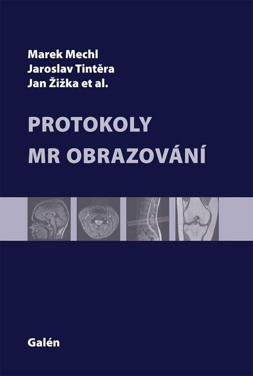 Protokoly MR Zobrazování