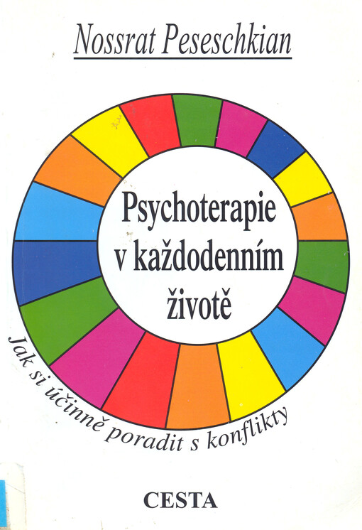 Psychoterapie v každodenním životě: jak se účinně vypořádat s konflikty