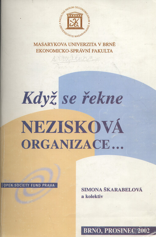 Když se řekne nezisková organizace: příručka pro zastupitele krajů, měst a obcí