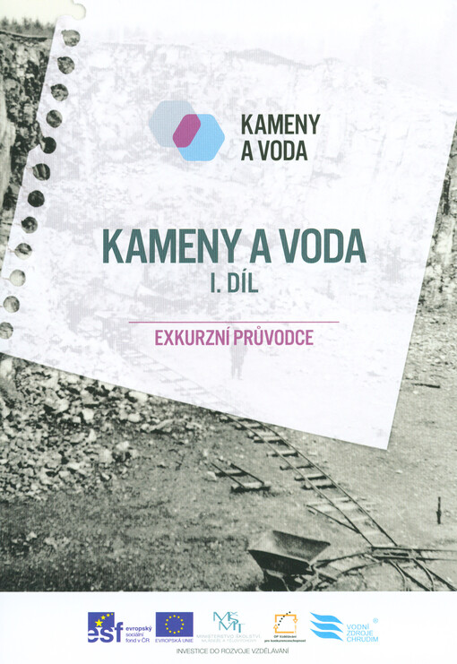 Kameny a voda : exkurzní průvodce   