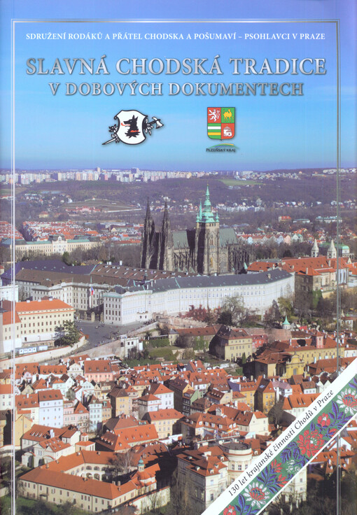 Slavná chodská tradice v dobových dokumentech