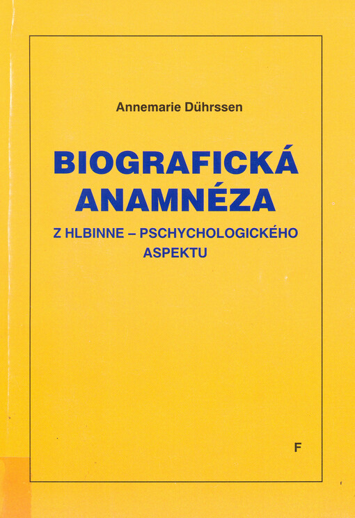 Biografická anamnéza z hlbinne-psychologického aspektu    